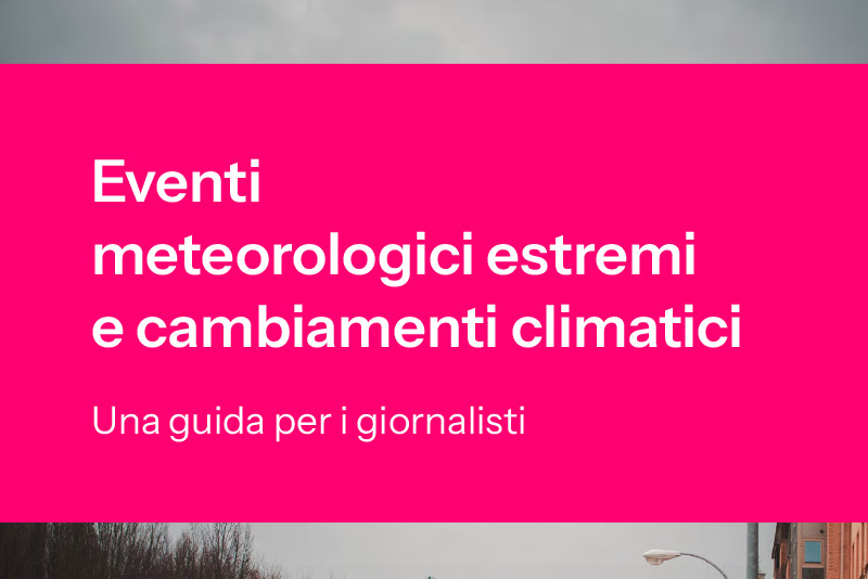 Clima ed eventi meteo estremi: la guida di WWA